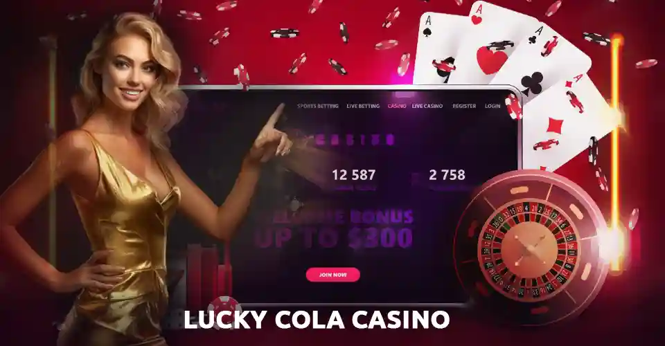 Spin to Win: Explore the Best Slot Games Only at Lucky Cola.